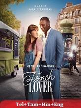 French Lover (2025) HDRip Original [Telugu + Tamil + Hindi + Eng] Dubbed Full Movie Watch Online Free