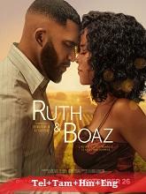 Ruth and Boaz (2025) HDRip Original [Telugu + Tamil + Hindi + Eng] Dubbed Movie Watch Online Free